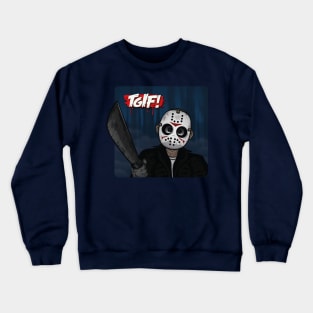 TGIF! Crewneck Sweatshirt